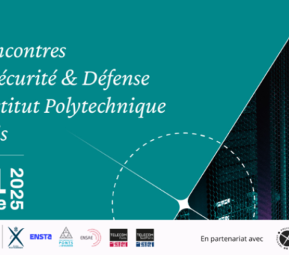 Les Rencontres Cybersécurité et Défense de l'Institut Polytechnique de Paris