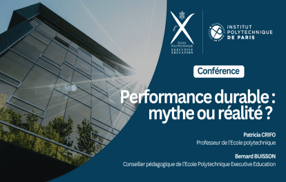 Performance durable - Ecole Polytechnique Executive Education