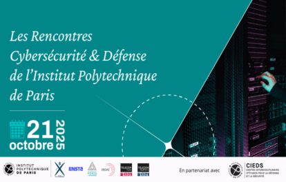Les Rencontres Cybersécurité et Défense de l'Institut Polytechnique de Paris